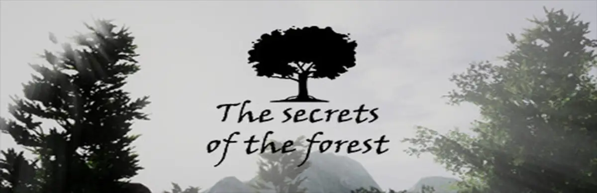 The Secrets of the Forest