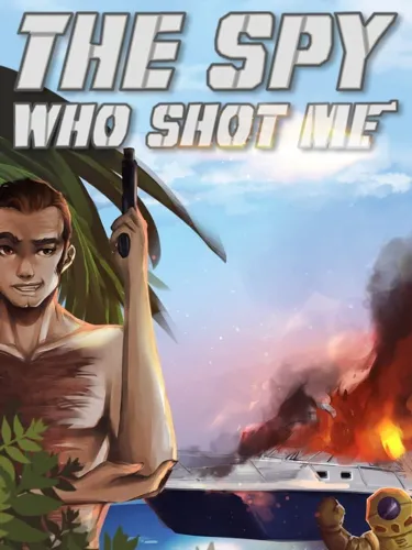 Portada de The Spy Who Shot Me