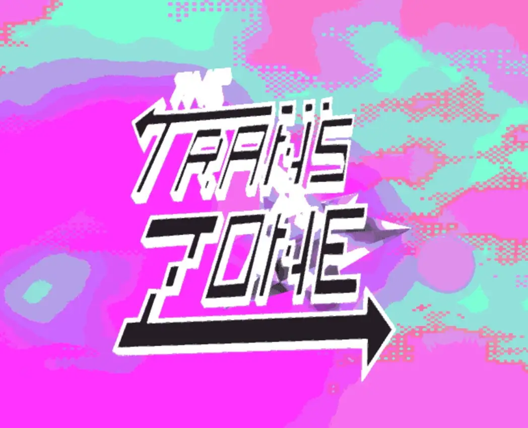 The Trans Zone