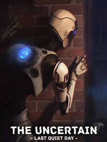 Portada de The Uncertain: Last Quiet Day