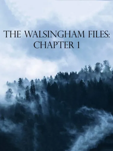 Portada de The Walsingham Files: Chapter 1