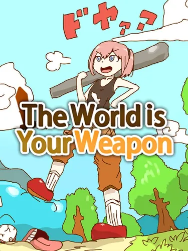 Portada de The World is Your Weapon