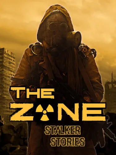 Portada de The Zone: Stalker Stories