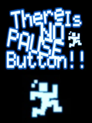 Portada de There is No Pause Button!
