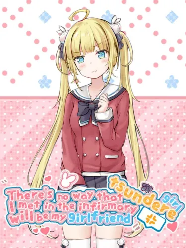 Portada de There’s no way that tsundere girl I met in the infirmary will be my girlfriend