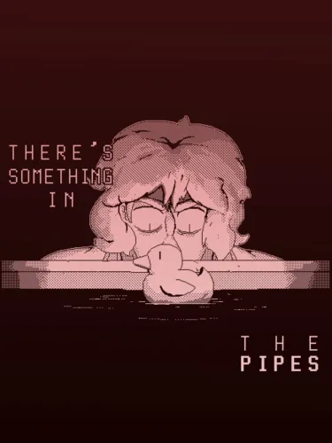 Portada de There’s Something in the Pipes