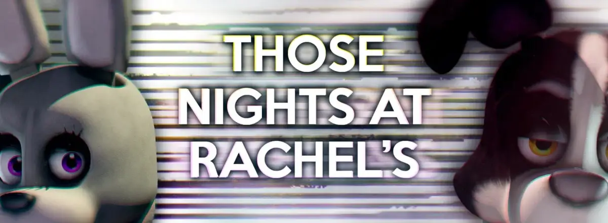 Those Nights at Rachel’s