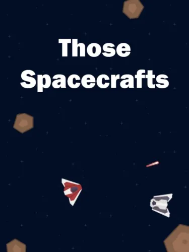 Portada de Those Spacecrafts
