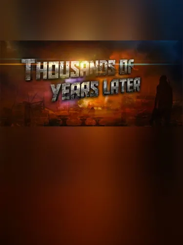 Portada de Thousands of Years Later