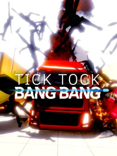 Portada de Tick Tock Bang Bang