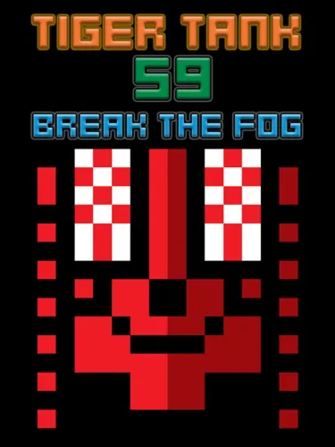 Portada de Tiger Tank 59 I: Break the Fog