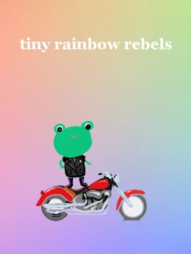 Portada de Tiny Rainbow Rebels