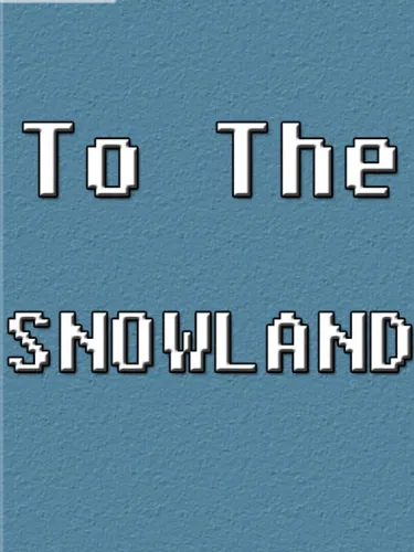 Portada de To the Snowland