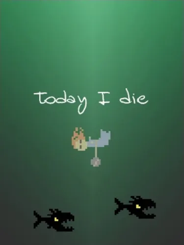 Portada de Today I Die