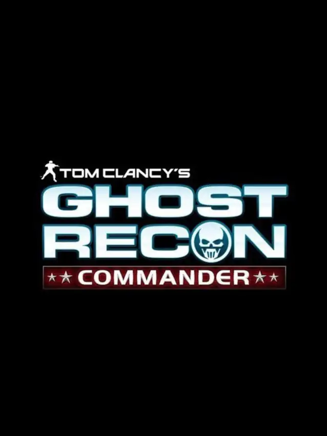 Tom Clancy’s Ghost Recon Commander