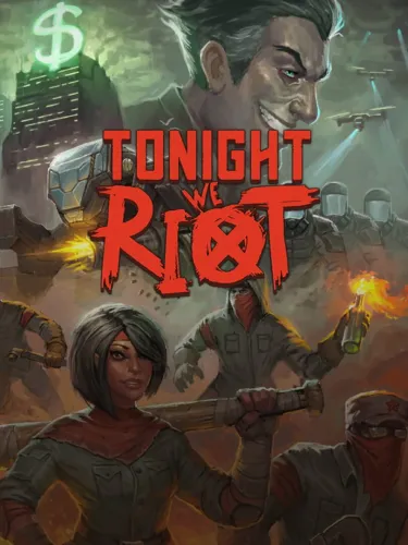 Portada de Tonight We Riot