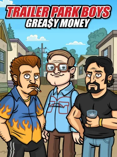 Portada de Trailer Park Boys: Grea$y Money
