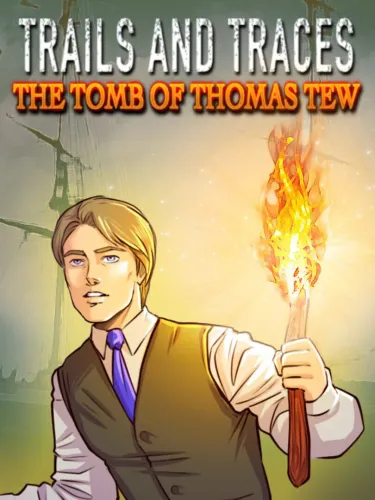 Portada de Trails and Traces: The Tomb of Thomas Tew