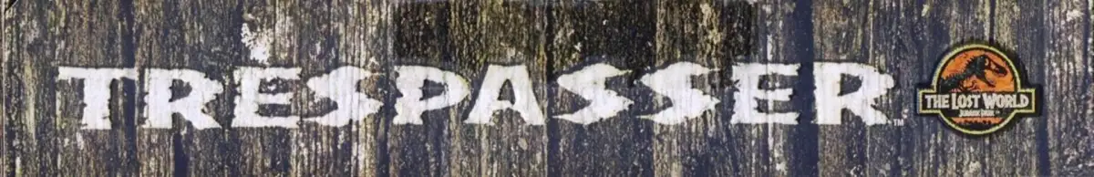 Trespasser