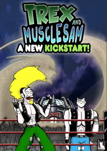Portada de Trex and Muscle Sam: A New Kickstart!
