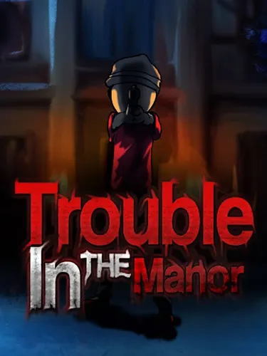 Portada de Trouble in the Manor