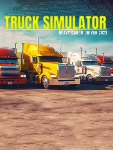Portada de Truck Simulator: Heavy Cargo Driver 2023