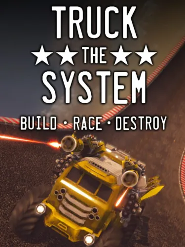 Portada de Truck the System