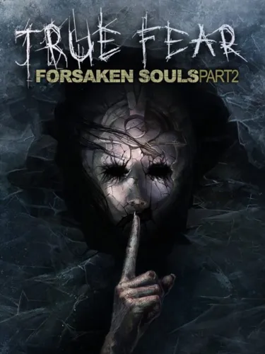 Portada de True Fear: Forsaken Souls Part 2