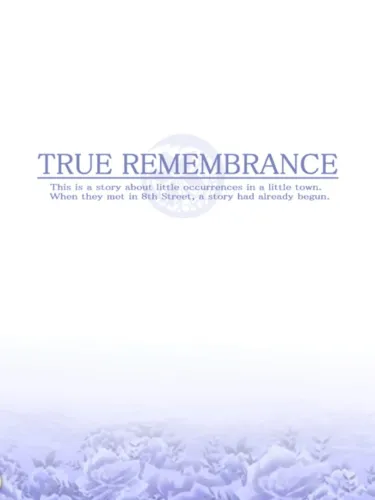 Portada de True Remembrance