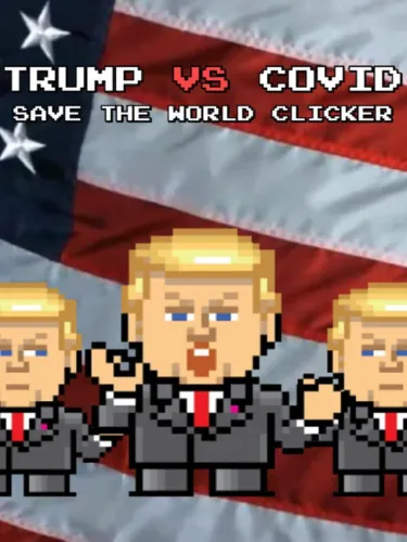 Portada de Trump vs. Covid: Save the World Clicker