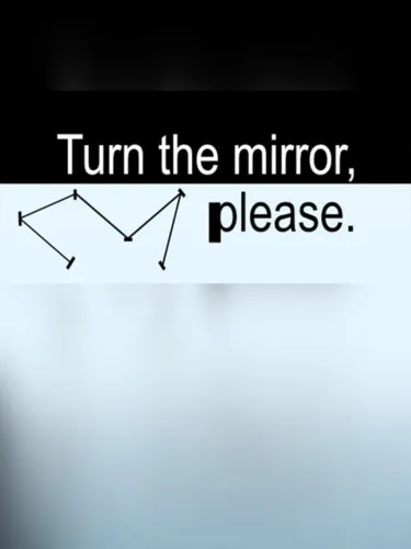 Portada de Turn the mirror, please.