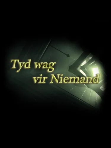 Portada de Tyd wag vir Niemand