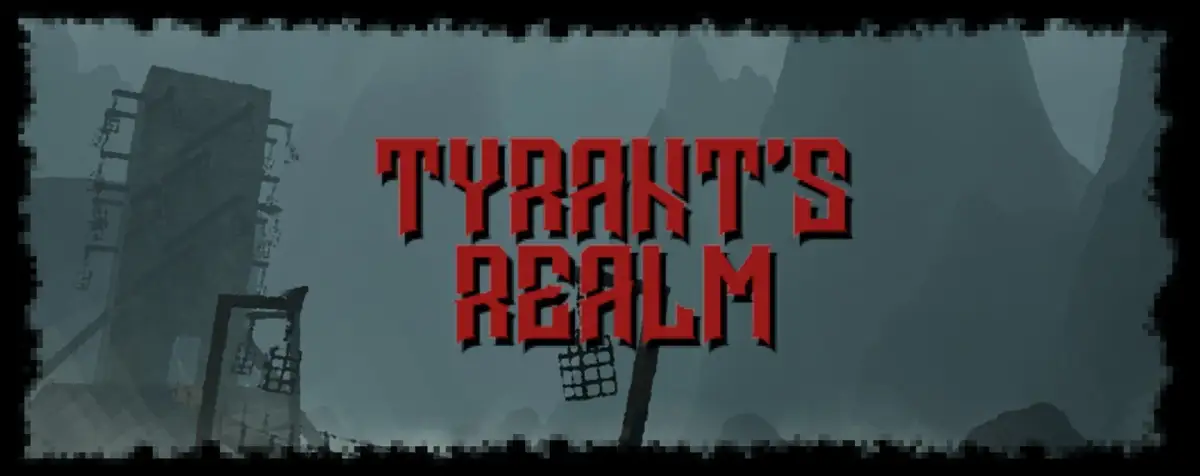 Tyrant’s Realm