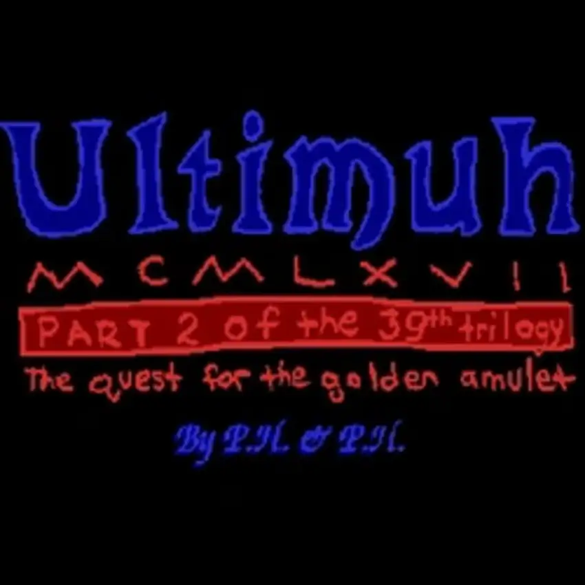 Ultimuh MCMLXVII: Part 2 of the 39th Trilogy – The Quest for the Golden Amulet