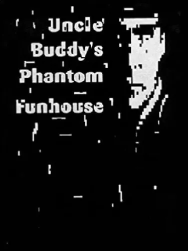 Portada de Uncle Buddy’s Phantom Funhouse