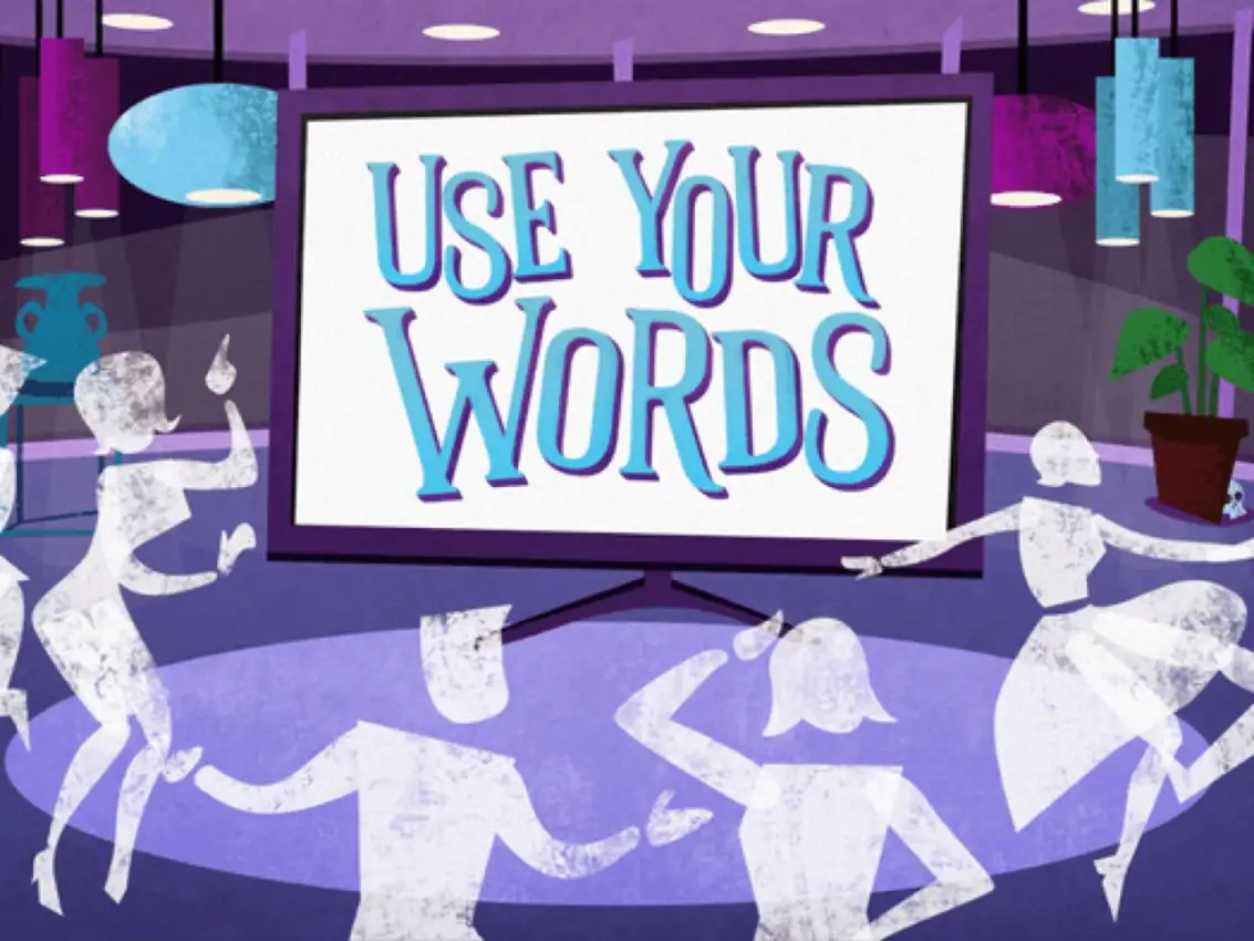 Use Your Words