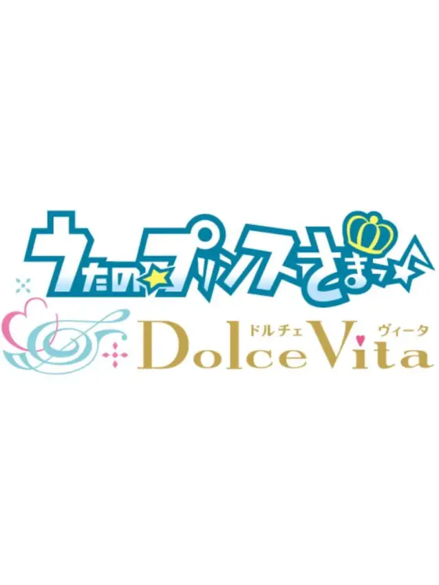Uta no Prince-sama: Dolce Vita