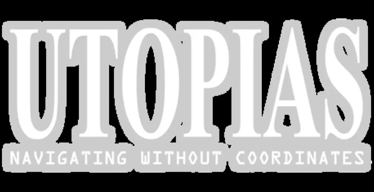 Utopias: Navigating Without Coordinates