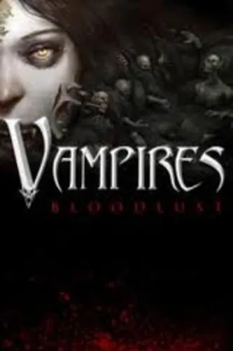 Portada de Vampires: Bloodlust