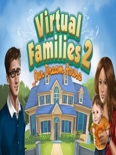 Portada de Virtual Families 2: Our Dream House