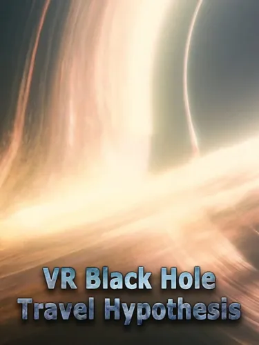 Portada de VR Black Hole Travel Hypothesis