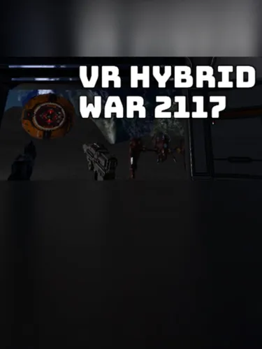 Portada de VR Hybrid War 2117