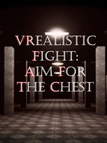 Portada de VRealistic Fight: Aim For the Chest