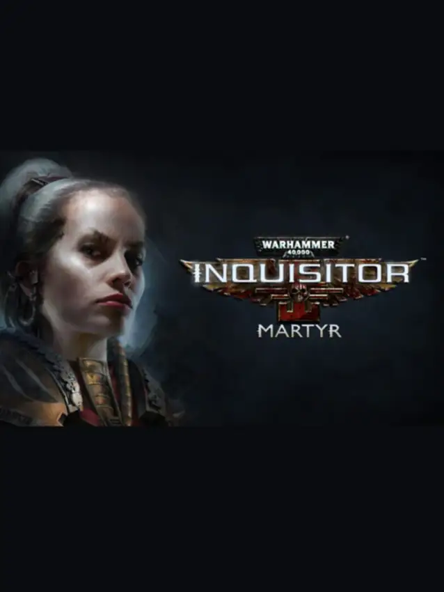 Warhammer 40,000: Inquisitor – Martyr