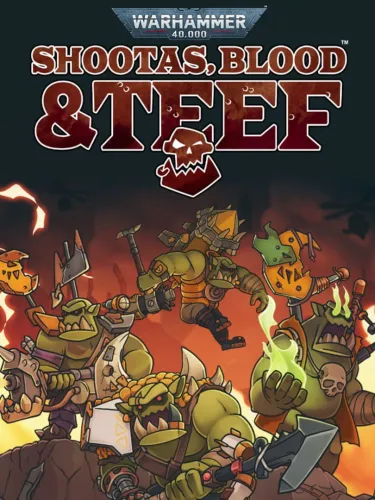 Portada de Warhammer 40,000: Shootas, Blood & Teef