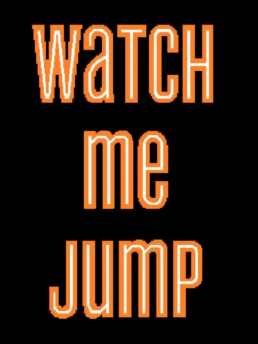 Portada de Watch Me Jump
