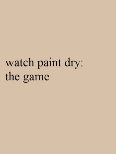 Portada de Watch Paint Dry