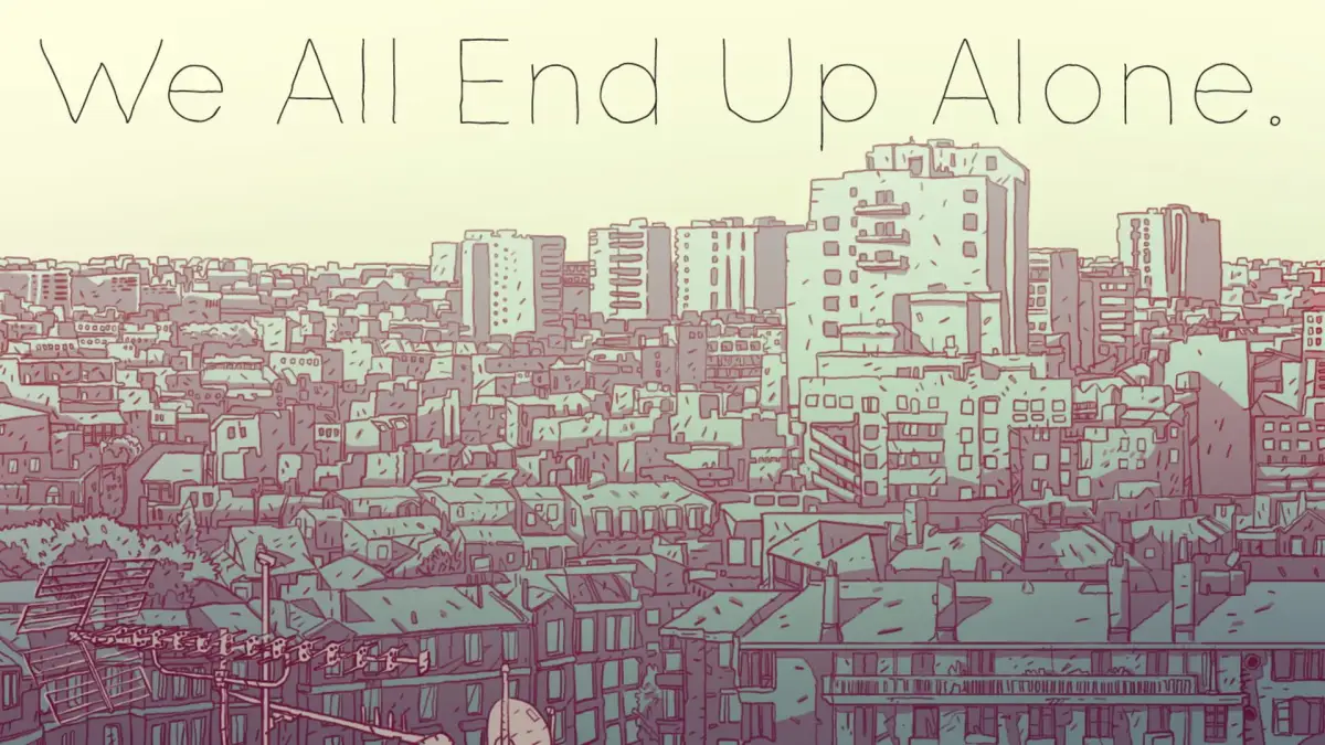 Portada de We All End Up Alone