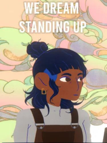 Portada de We Dream Standing Up