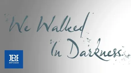 Portada de We Walked In Darkness